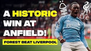 A HISTORIC WIN AT ANFIELD FOREST BEAT LIVERPOOL  Nottingham Forest  Mist Rolling In Podcast [upl. by Lerual]