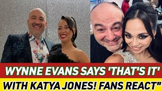 Wynne Evans Emotional Statement on Katya Jones  Strictly Fans Reactquot [upl. by Rhodie405]