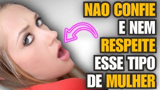 😲CUIDADO 15 Tipos de Mulheres que Você Deve Evitar a Todo Custo [upl. by Noirad85]