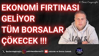 EKONOMİ FIRTINASI MI GELİYOR TÜM BORSALAR ÇÖKECEK Mİ [upl. by Heurlin]