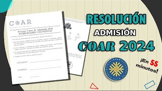 🚨 🤯 RESOLUCIÓN COMPLETA DEL EXAMEN OFICIAL DE ADMISIÓN COAR 2024  ALFA ACADEMY 📚 [upl. by Mohl]