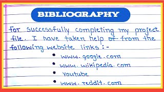 BIBLIOGRAPHY  How To Write ✍️ Bibliography In English  Bibliography For Project File [upl. by Ellerahc]