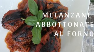 Melanzane abbottonate ricetta calabrese al forno [upl. by Ellehcal]