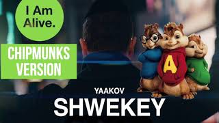 Yaakov Shwekey  I AM ALIVE Chipmunks Version [upl. by Rama]