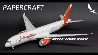 Avianca Boeing 7878 PAPERCRAFT PAPER MODEL [upl. by Let321]