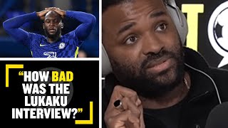 HOW BAD WAS THE LUKAKU INTERVIEW🤔 talkSPORT debates the controversial Romelu Lukaku interview [upl. by Derdlim]