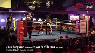 BOXCLEVER BOXING  Jack Ferguson Vs Mark Villarosa [upl. by Aisatan]