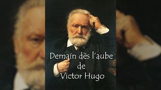 Victor Hugo  Demain dès laube [upl. by Braden]