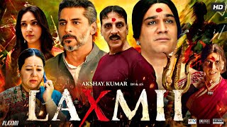 Laxmii Full Movie  Akshay Kumar  Kiara Advani  Sharad Kelkar  Review amp Amazing Facts HD [upl. by Salisbury]