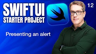 Presenting an alert  SwiftUI Starter Project 1214 [upl. by Dowski]