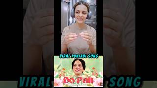 Do Pal Surinder Kaur Song viralpunjabisong newpunjabiviralsong dopal dopalsong surinderkaursong [upl. by Mamie]