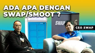 EVTALK BATERAI SWAP DAN MOTOR LISTRIK SMOOT KOK BEGINI SEKARANG INI KATA CEO NYA [upl. by Alamak292]