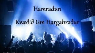 Hamradun  Kvæðið um Hargabrøður [upl. by Ayet]