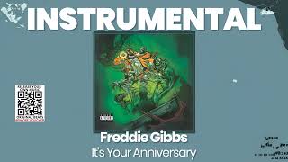 INSTRUMENTAL BEAT  Its Your Anniversary  Freddie Gibbs [upl. by Acimad825]