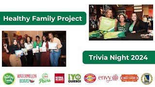 2024 Healthy Family Project FNCE Trivia Night [upl. by Siryt]