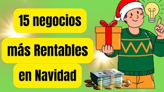 15 IDEAS de Negocios De Productos Rentables para Vender en Navidad [upl. by Atirehgram]