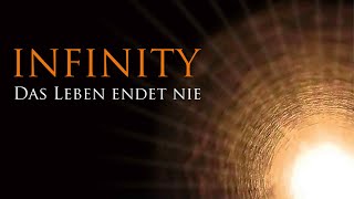 INFINITY  DAS LEBEN ENDET NIE  Trailer Deutsch HD [upl. by Daegal526]