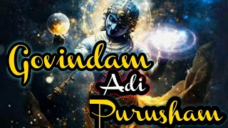 Govindam adi purusham tam aham bhajamiKrishna bhajanगोविन्दम् आदि पुरुषम् bhaktisong krishna [upl. by Aric465]