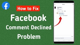 How To Fix Facebook Comment Declined See Feedback Problem  Fix Facebook Comment Declined 2024 [upl. by Elvera]