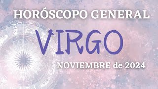 Signo de VIRGO♍Noviembre de 2024 [upl. by Anadroj]