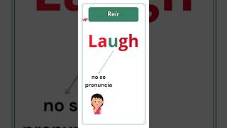 🗣️ Cómo se pronuncia LAUGH [upl. by Chas484]