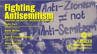 Fighting Antisemitism Through the Lens of Collective Liberation [upl. by Ahsilat960]