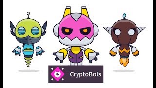 CryptoBots  An Ethereum game like CryptoKitties  Brief Walk through [upl. by Aihsotal]