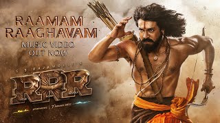 Raamam Raaghavam Song  RRR – Ram Charan  NTR  M M Kreem  SS Rajamouli  RiseOfRam [upl. by Aziar]