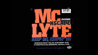 Mc Lyte  Keep On Keepin On [upl. by Dalpe]