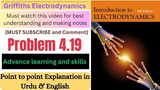 Griffiths Electrodynamics problem 419  Introduction to Electrodynamics problem 419  EDM  19 [upl. by Chicky129]