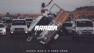 Pasha Music amp Sero Prod ►Arabia◄  Arabic Trap Music  DeepHouse [upl. by Boj]