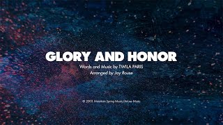 GLORY AND HONOR  SATB piano track  lyrics [upl. by Adiahs]