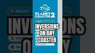 How To Make The Multiverse Coaster Invert in Planet Coaster 2 [upl. by Crifasi703]