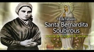 Santa Bernardita Soubirous18 de FebreroVidas Ejemplares [upl. by Ymeraj]