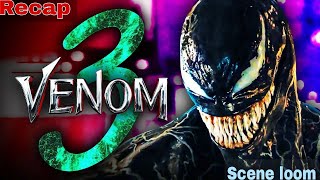 Venom 3 The Last Dance 2024 FULL RECAP venom3 shorts [upl. by Yedok143]