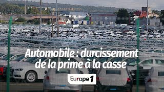 AUTOMOBILE  DURCISSEMENT DE LA PRIME À LA CASSE [upl. by Alfonzo]