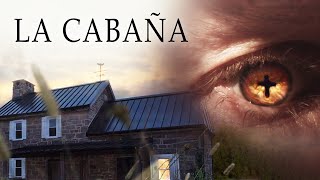 La Cabaña  Peliculas cristianas completas en español [upl. by Leandra]