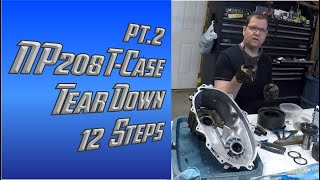 pt2 How to Disassemble a NP208 Transfer Case Tear Down in 12 Step by Step GMC Squarebody [upl. by Yee349]