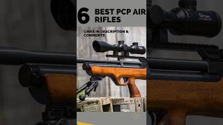 6 Best PCP Air Rifles airgun pcpairgun pcpairrifle [upl. by Ydnys]