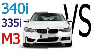 M3 vs 340i vs 335i  BMW F30 vs 80  Vergleich  Comparison [upl. by Emyaj185]