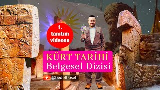 Kürt Tarihi Belgesel Dizisi 1 Tanıtım Videosu  KRD1 [upl. by Ianahs95]