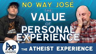 Atheists Are Just Dismissive  JoseGA  The Atheist Experience 2439 [upl. by Telimay]