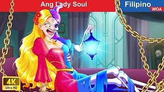 Ang Lady Soul 💀 The Lady Soul in the Golden Headhunting Tribe in Filipino ️👻 WOAFilipinoFairyTales [upl. by Phillipe]