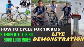 How To Do 100 KM Cycle Ride Easily  100KM Cycle Ride Kaise Kare [upl. by Edlitam]