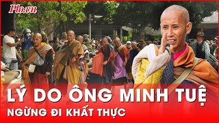 Lý do đằng sau việc sư Minh Tuệ sẽ ngừng đi khất thực  Thời sự [upl. by Corette]