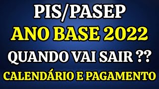 PISPASEP ANO BASE 2022 CALENDÁRIO E PAGAMENTO QUANDO VAI SAIR [upl. by Aleina]