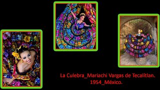 Mariachi Vargas de Tecalitlán  La Culebra 1954 México [upl. by Ayana]