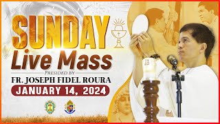 SUNDAY FILIPINO MASS TODAY LIVE  JANUARY 14 2024  FR JOSEPH FIDEL ROURA [upl. by Eiramanin190]