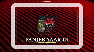 PANJEB YAAR DI  SONI PABLA X SAM BURMAN  THE ICONIC MIXTAPE [upl. by Karisa968]