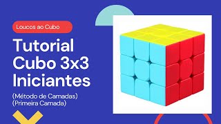 Tutorial Cubo 3x3 Iniciantes  Primeira camada [upl. by Four]